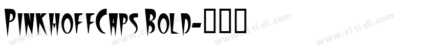 PinkhoffCaps Bold字体转换